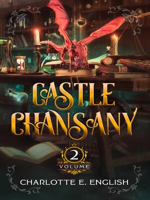 cover image of Castle Chansany, Volume 2